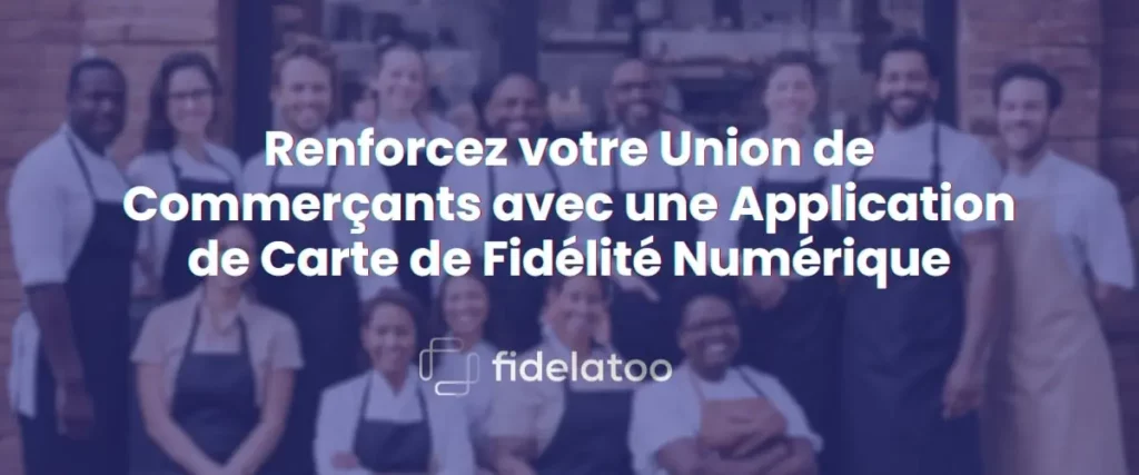 union-commerciale-application-fidelatoo